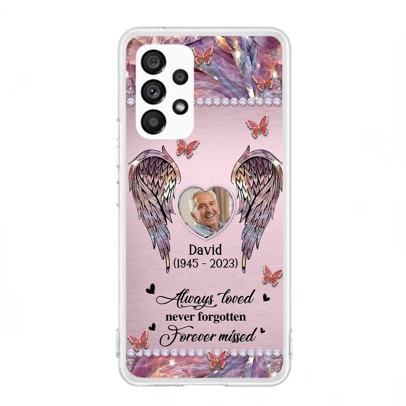 Custom Personalized Memorial Phone Case - Memorial Gift Idea For Family - Case For iPhone/Samsung - Always Loved Never Forgotten Forever Missed