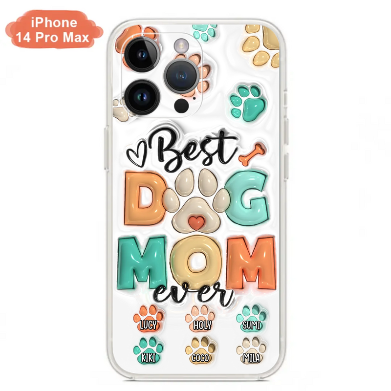 Personalized Dog Mom/Dad Phone Case - Gift Idea For Dog Owners/Lovers - Upto 6 Paws - Best Dog Mom Ever - Case For iPhone/Samsung