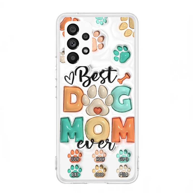Personalized Dog Mom/Dad Phone Case - Gift Idea For Dog Owners/Lovers - Upto 6 Paws - Best Dog Mom Ever - Case For iPhone/Samsung