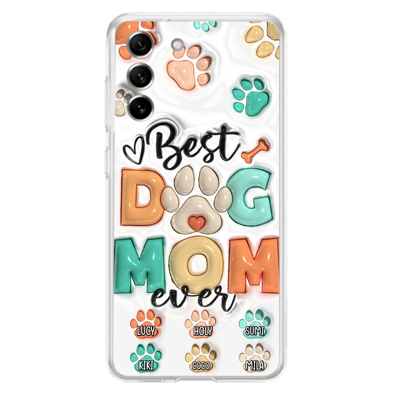 Personalized Dog Mom/Dad Phone Case - Gift Idea For Dog Owners/Lovers - Upto 6 Paws - Best Dog Mom Ever - Case For iPhone/Samsung