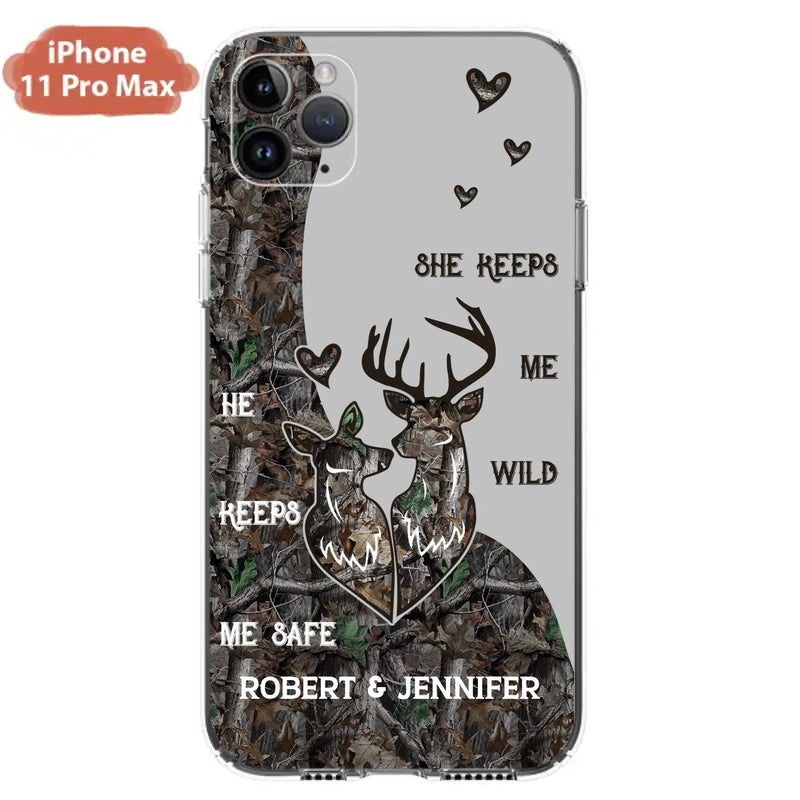 Custom Personalized Deer Couple Phone Case - Gift Idea For Couple - He Keeps Me Safe She Keeps Me Wild - Case For iPhone/Samsung