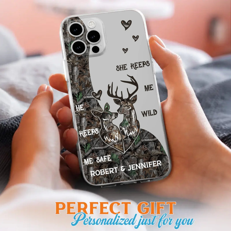 Custom Personalized Deer Couple Phone Case - Gift Idea For Couple - He Keeps Me Safe She Keeps Me Wild - Case For iPhone/Samsung