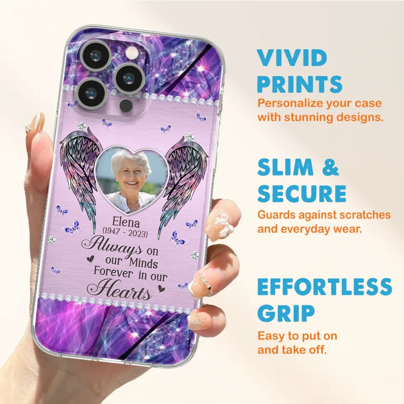 Custom Personalized Memorial Phone Case - Memorial Gift Idea For Family - Case For iPhone/Samsung - Always On My Mind Forever In Our Hearts