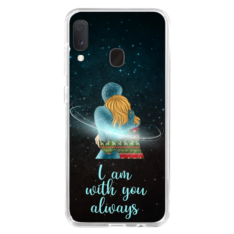 Custom Personalized Memorial Phone Case - Memorial Gift Idea For Family/Couple - Case For iPhone/Samsung - I Am With You Always
