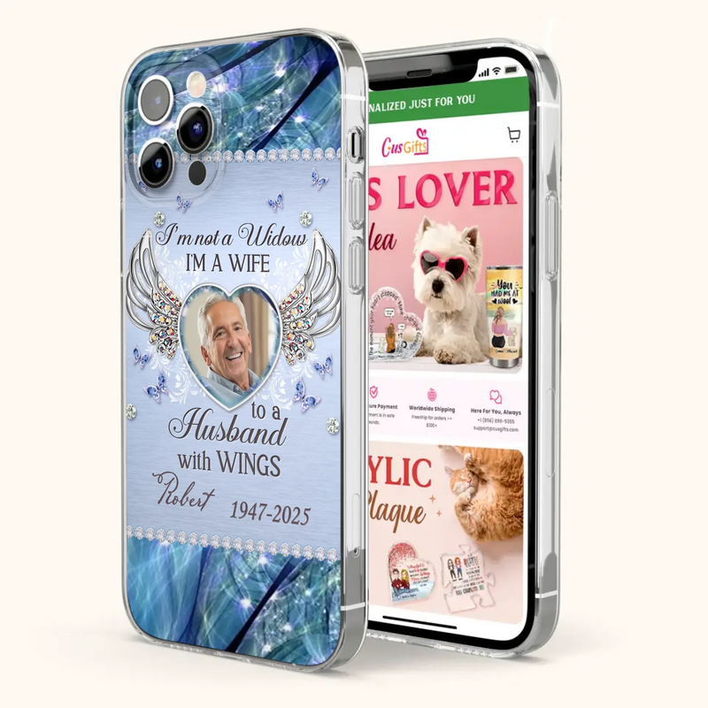 Custom Personalized Memorial Phone Case - Memorial Gift Idea For Family - Case For iPhone/Samsung - I'm Not A Widow