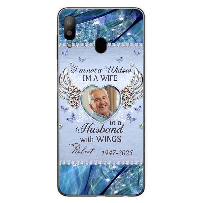 Custom Personalized Memorial Phone Case - Memorial Gift Idea For Family - Case For iPhone/Samsung - I'm Not A Widow
