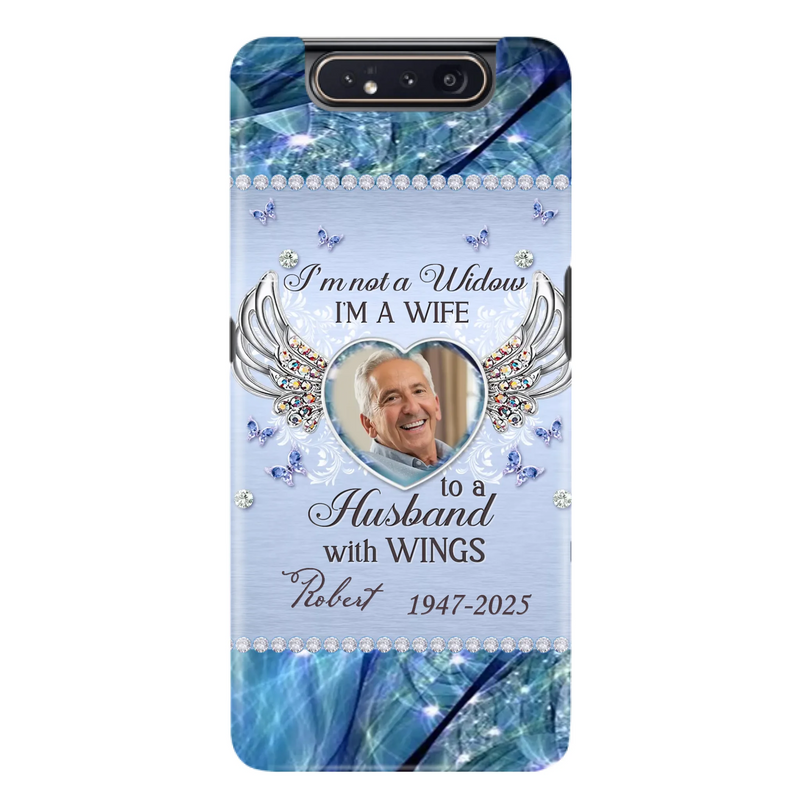Custom Personalized Memorial Phone Case - Memorial Gift Idea For Family - Case For iPhone/Samsung - I'm Not A Widow