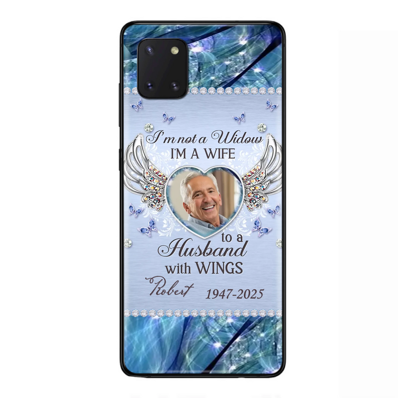 Custom Personalized Memorial Phone Case - Memorial Gift Idea For Family - Case For iPhone/Samsung - I'm Not A Widow