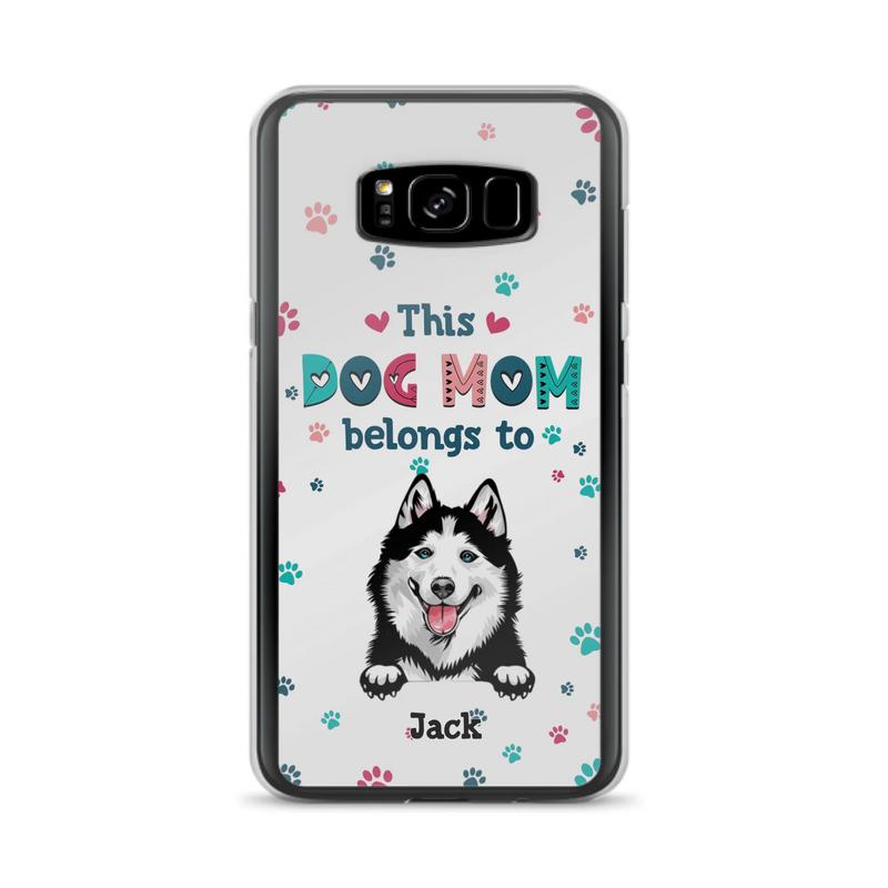 Custom Personalized Dog Phone Case For iPhone And Samsung - Gift Idea For Dog Lover - Up to 6 Dogs - This Dog Mom Belongs To