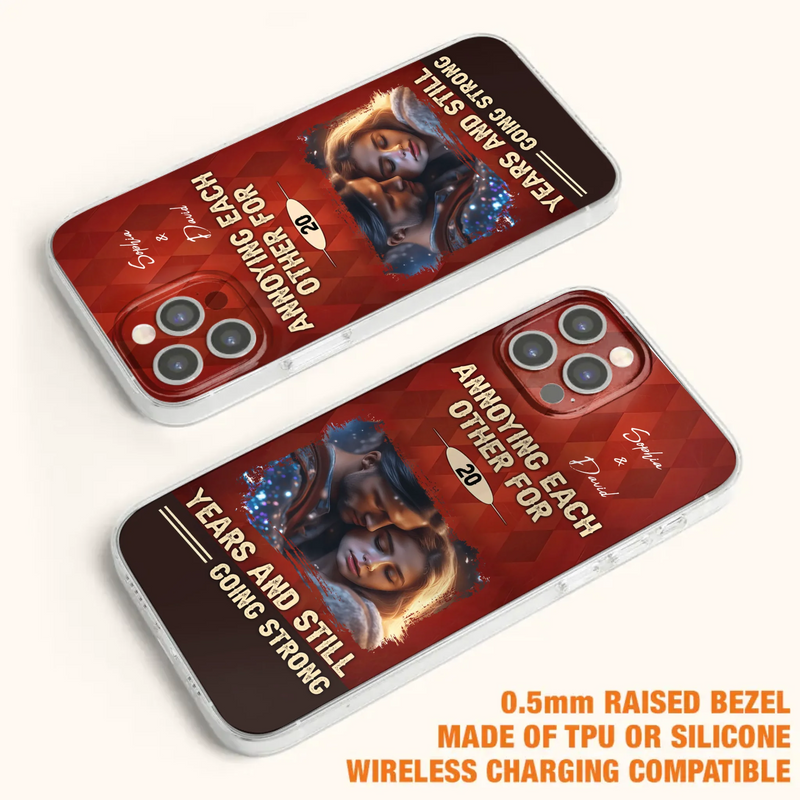 Personalized Couple Photo Phone Case - Gift Idea For Couple - Annoying Each Other For 20 Years And Still Going Strong - Case For iPhone/Samsung