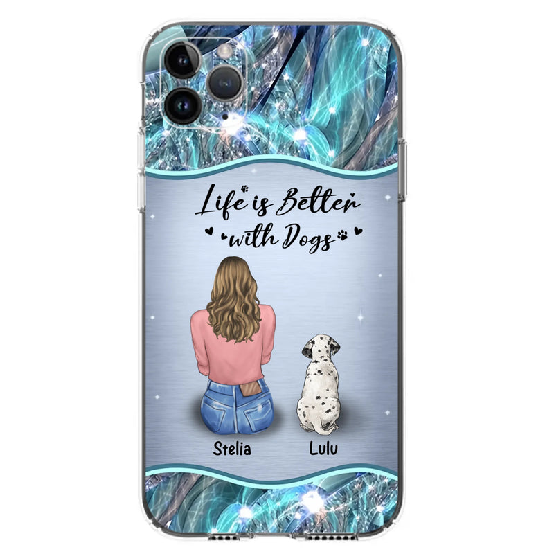 Personalized Dog Mom Phone Case - Upto 4 Dogs -Gift Idea For Dog Owners - Life Is Better With Dogs - Case For iPhone/Samsung