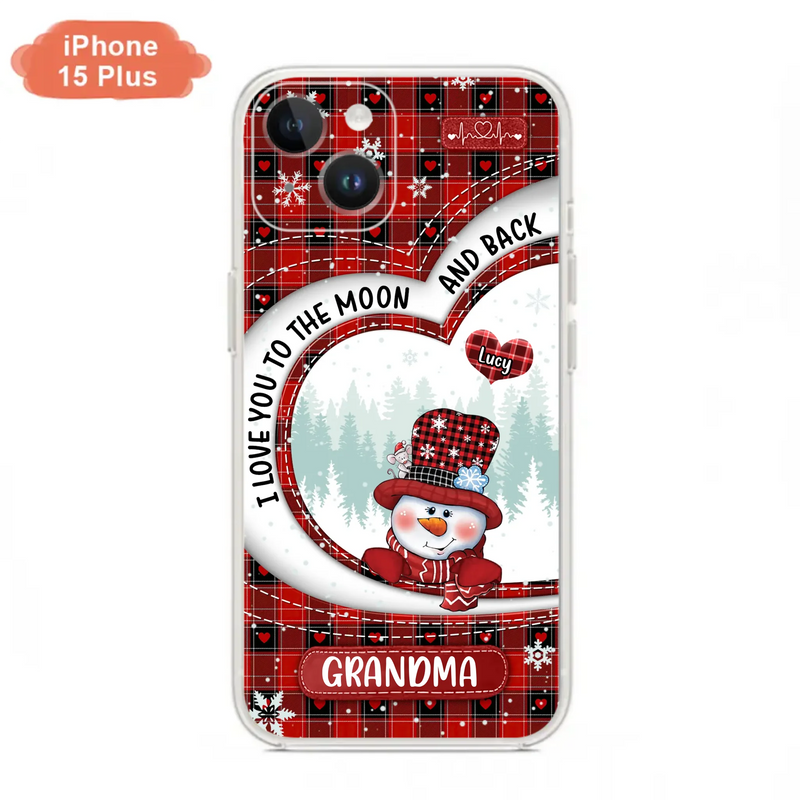 Custom Personalized Snowman Grandma Phone Case - Christmas Gift Idea For Grandma - Up to 12 Kids - Case For iPhone/Samsung - I Love You To The Moon And Back