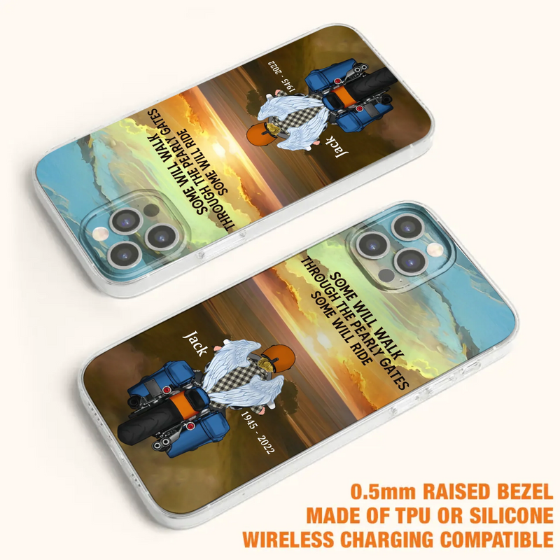 Custom Personalized Memorial Biker Phone Case - Memorial Gift Idea For Father's Day - Some Will Ride - Case For iPhone/Samsung