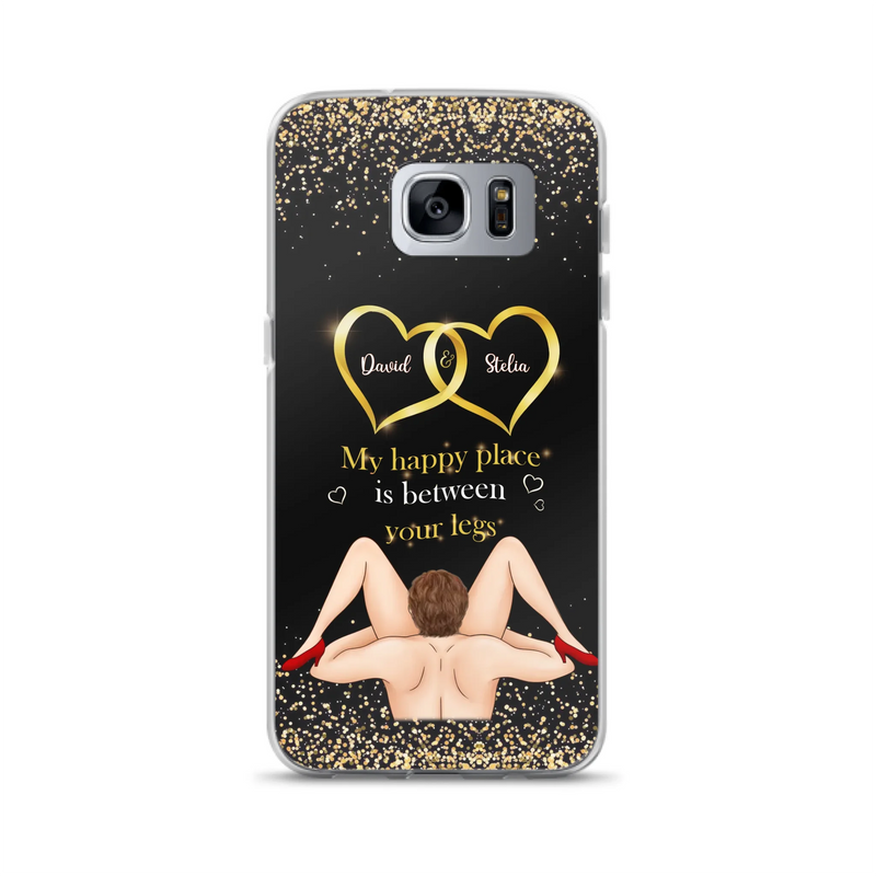 Custom Personalized Couple Phone Case - Gift Idea For Couple/Valentines Day - My Happy Place Is Between Your Legs - Case For iPhone/Samsung