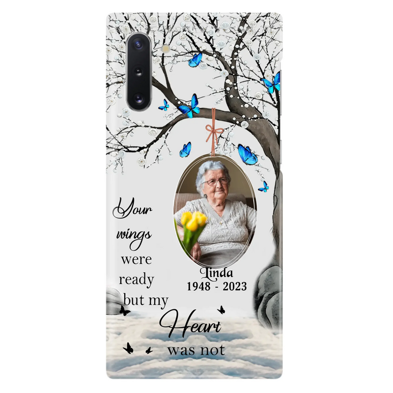 Custom Personalized Memorial Photo Phone Case - Upload Photo - Memorial Gift Idea For Family Member - Your Wings Were Ready But My Heart Was Not - Case For iPhone/Samsung