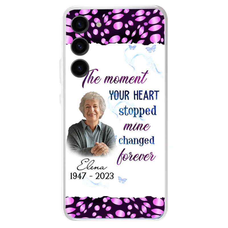 Custom Personalized Memorial Photo Phone Case - Memorial Gift For Family Member - Upload Photo - Case For iPhone/Samsung - The Moment Your Heart Stopped Mine Changed Forever