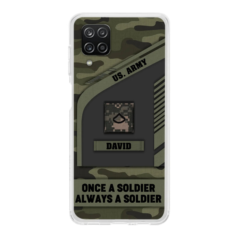 Custom Personalized Veteran Phone Case - Gift Idea For Veteran/Veterans Day - Once A Soldier Always A Soldier - Case for iPhone/Samsung