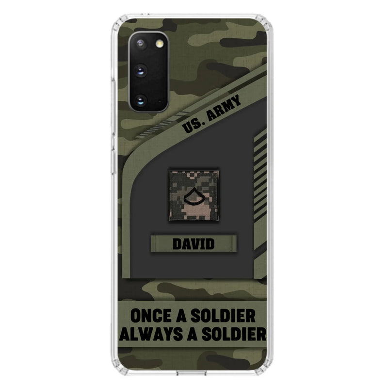 Custom Personalized Veteran Phone Case - Gift Idea For Veteran/Veterans Day - Once A Soldier Always A Soldier - Case for iPhone/Samsung