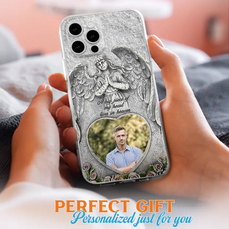 Custom Personalized Memorial Photo Phone Case - Memorial Gift Idea For Family Member - A Big Piece Of My Heart Lives In Heaven - Case For iPhone/Samsung