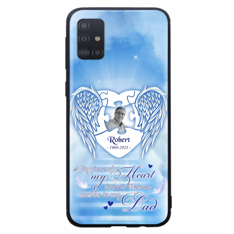 Custom Personalized Memorial Photo Phone Case - Memorial Gift Idea For Family - A Big Piece Of My Heart Lives In Heaven And He Is My Dad - Case For iPhone/Samsung