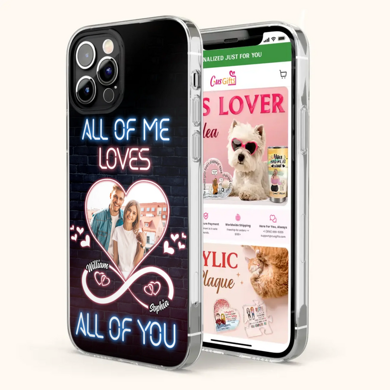 Custom Personalized Couple Photo Phone Case - Christmas Gift Idea For Couple/ Him/ Her - All Of Me Loves All Of You - Case For iPhone/Samsung