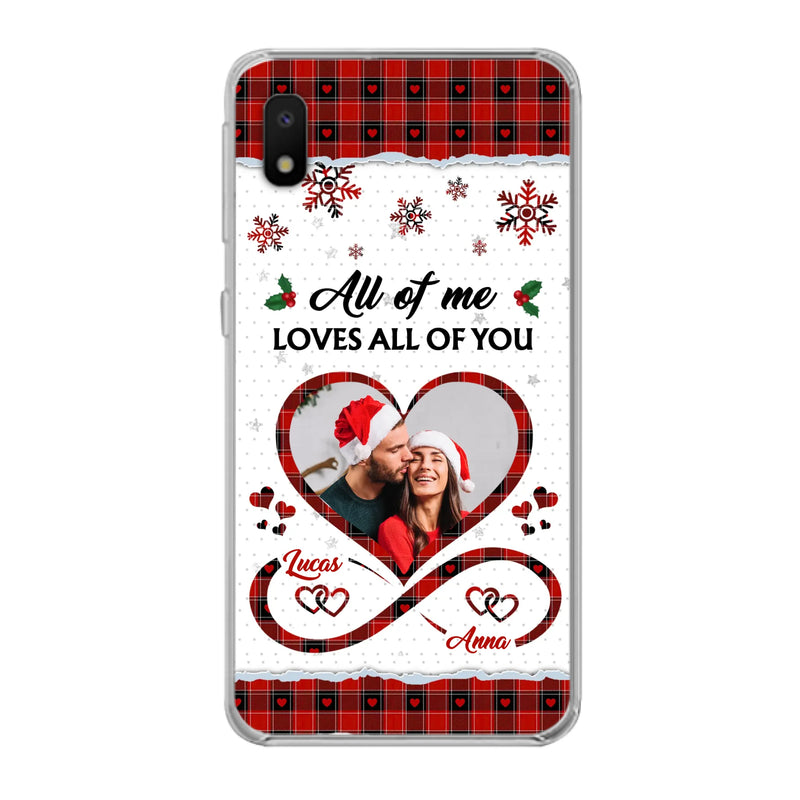 Custom Personalized Couple Christmas Phone Case - Gift Idea For Couple/ Him/ Her - Upload Photo - All Of Me Loves All Of You - Case For iPhone/Samsung