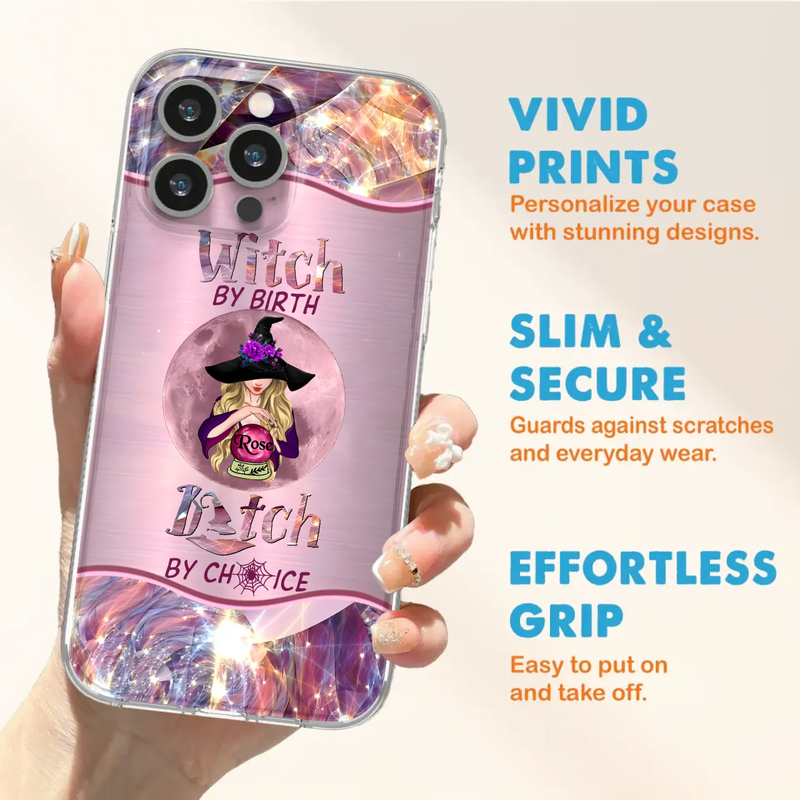 Personalized Witch Phone Case - Halloween Gift Idea For Witch Lovers - Case For iPhone/Samsung  - Witch By Birth Bitch By Choice