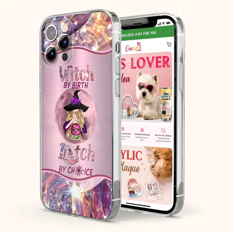 Personalized Witch Phone Case - Halloween Gift Idea For Witch Lovers - Case For iPhone/Samsung  - Witch By Birth Bitch By Choice