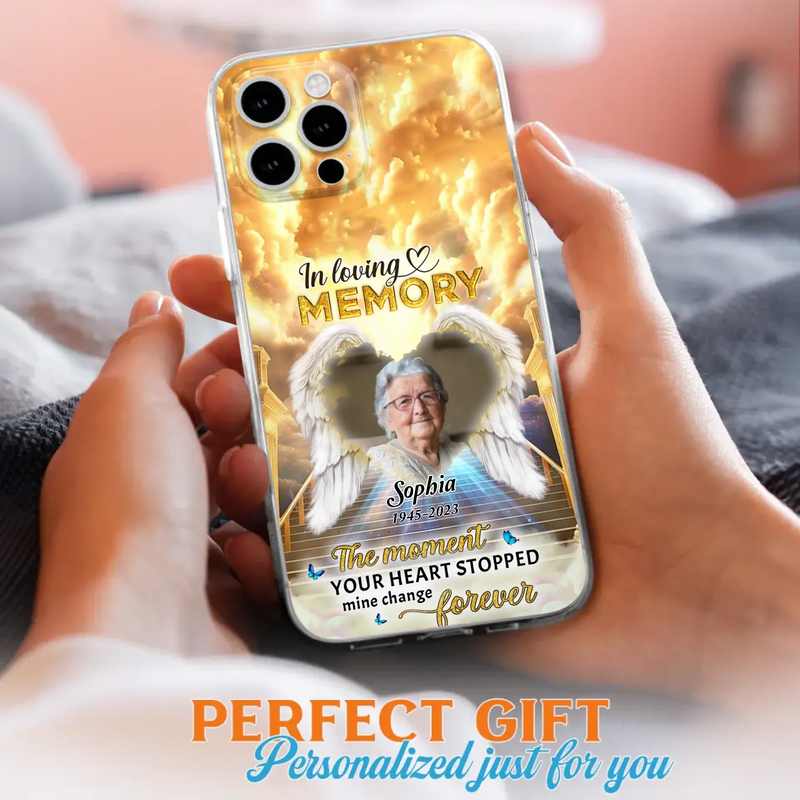 The Moment Your Heart Stopped Mine Changed Forever - Personalized Memorial iPhone/ Samsung Case - Upload Photo - Memorial Gift Idea