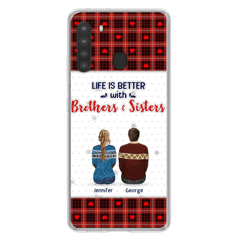 Custom Personalized Brothers Sisters Phone Case - Upto 10 People - Christmas Gift Idea For Siblings/ Family - Life Is Better With Brothers & Sisters - Case For iPhone And Samsung