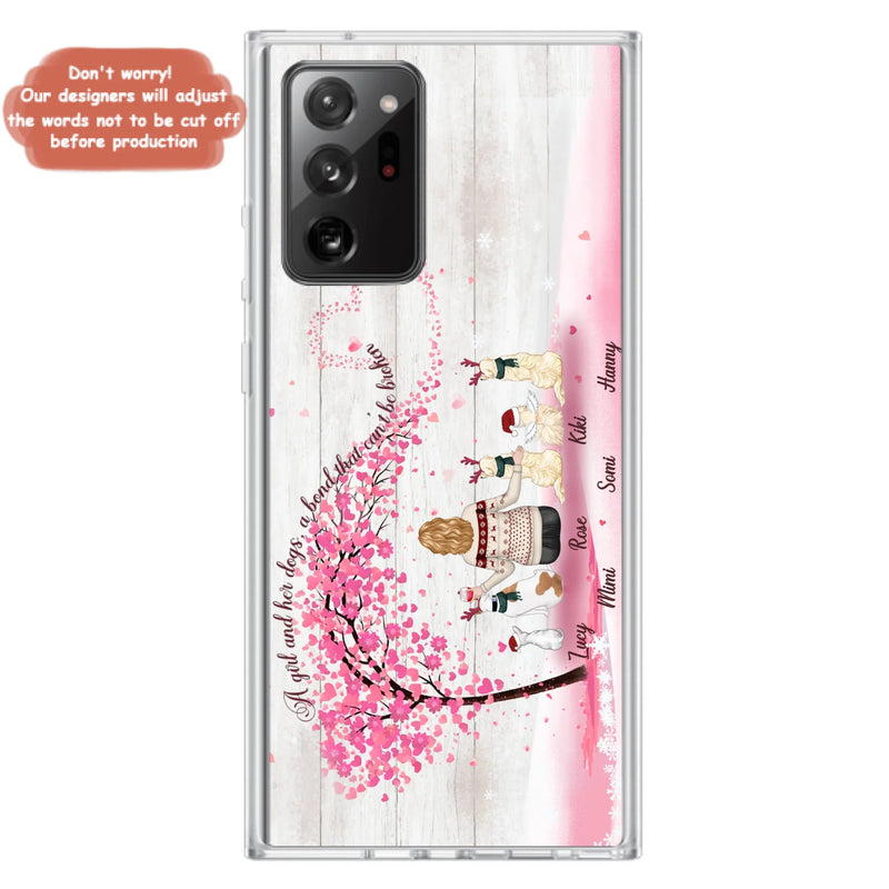 Personalized Dog Mom/Dad Phone Case - Mom/Dad With Up To 5 Dogs - Gift Idea For Dog Lovers - A Girl And Her Dogs, A Bond That Can't Be Broken - Case For iPhone/Samsung