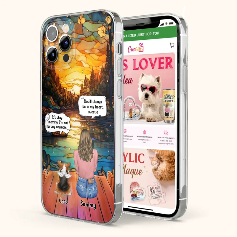Personalized Memorial Pet Phone Case - Memorial Gift Idea For Dog/Cat/Rabbits Owners - You'll Always Be In My Heart, Sweetie - Case For iPhone/Samsung