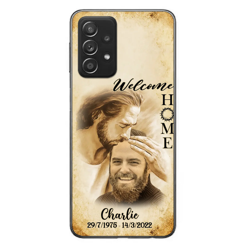 Custom Personalized Memorial Photo Phone Case - Memorial Gift Idea For Family Member/ Pet Owner - Welcome Home - Case For iPhone And Samsung