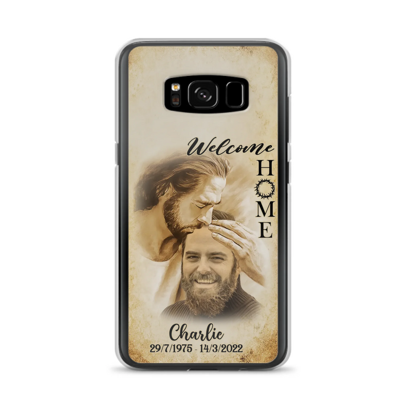 Custom Personalized Memorial Photo Phone Case - Memorial Gift Idea For Family Member/ Pet Owner - Welcome Home - Case For iPhone And Samsung