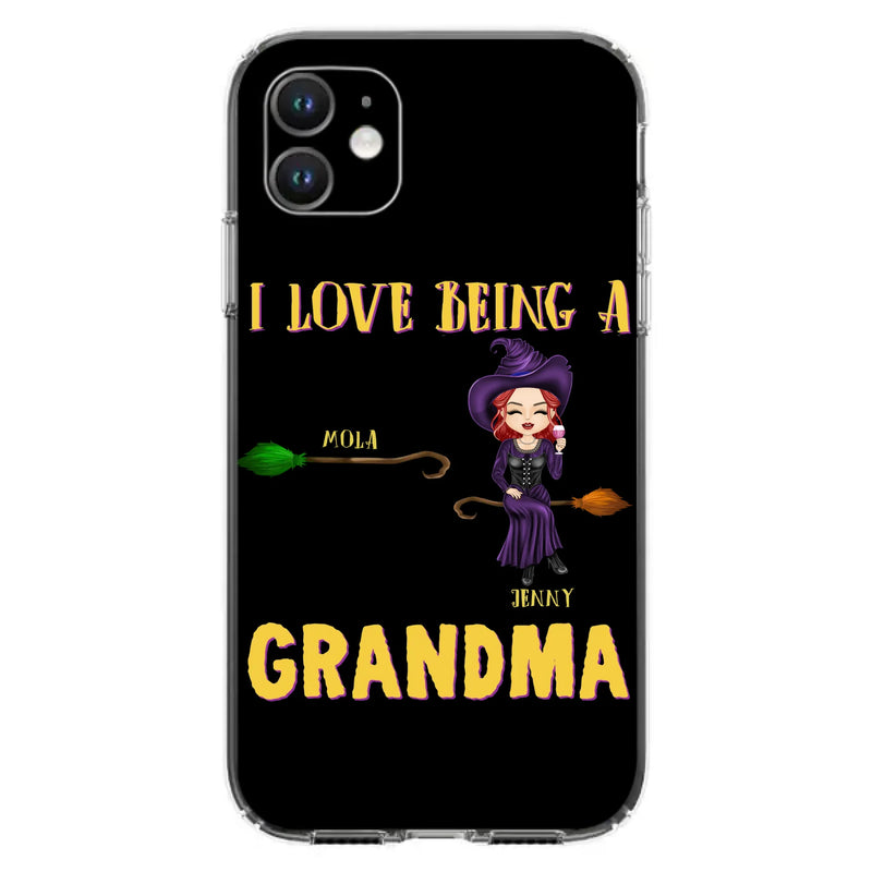 Personalized Witch Grandma Phone Case - Gift Idea For Halloween/Witch/Grandma - Upto 8 Kids - I Love Being A Grandma - Case For iPhone/Samsung