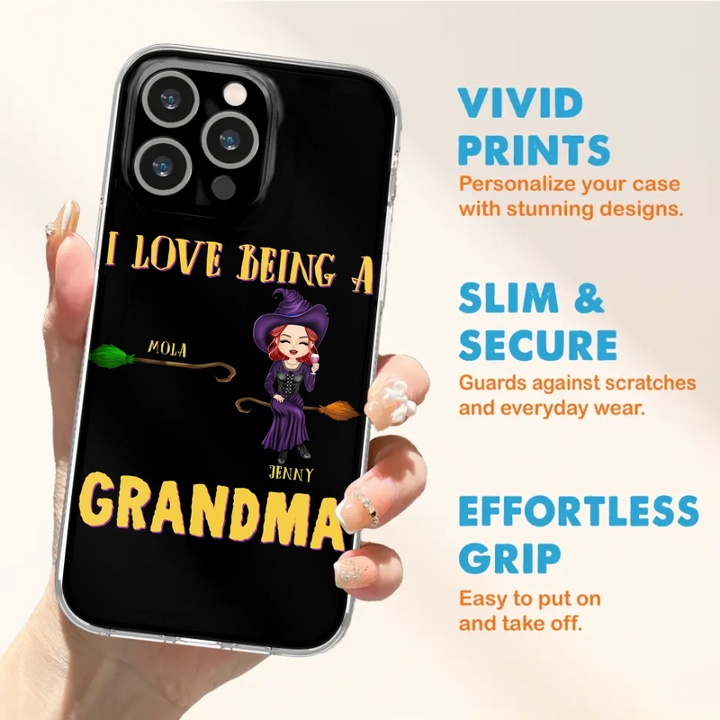 Personalized Witch Grandma Phone Case - Gift Idea For Halloween/Witch/Grandma - Upto 8 Kids - I Love Being A Grandma - Case For iPhone/Samsung