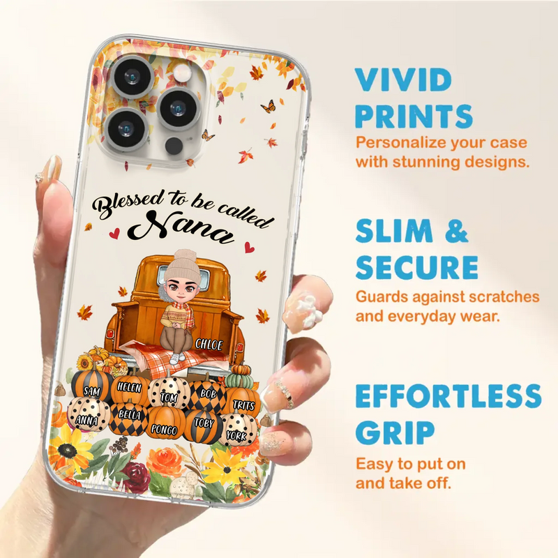 Custom Personalized Grandma Autumn Phone Case - Gift Idea For Grandma - Upto 10 Kids -  Case For iPhone/Samsung - Blessed To Be Called Nana