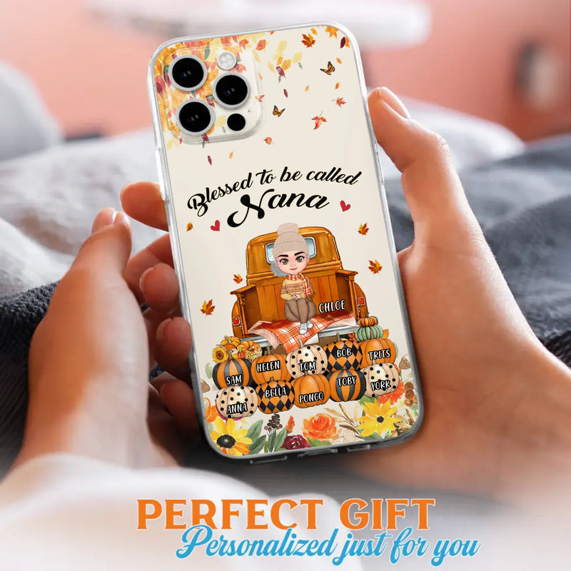 Custom Personalized Grandma Autumn Phone Case - Gift Idea For Grandma - Upto 10 Kids -  Case For iPhone/Samsung - Blessed To Be Called Nana