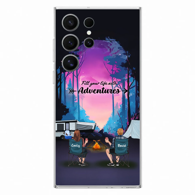 Personalized Camping Phone Case - Full Option - Best Gift For Camping Lovers - Fill Your Life With Adventures - Case For iPhone/Samsung