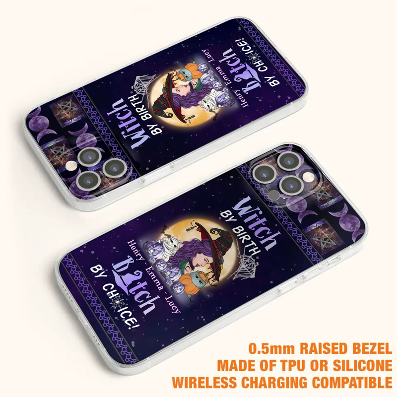 Personalized Witch Mom Phone Case - Gift Idea For Halloween/Witch/Pet Lovers - Witch By Birth Bitch By Choice - Case For iPhone/Samsung