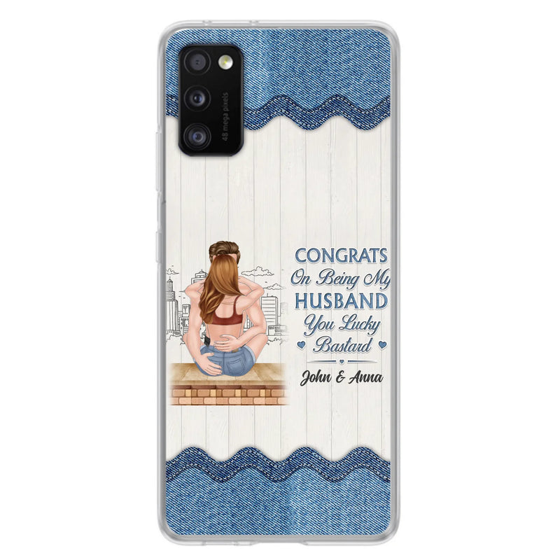 Custom Personalized Couple Phone Case - Gift Idea For Couple/Valentines Day - Congrats On Being My Husband You Lucky Bastard - Case For iPhone/Samsung