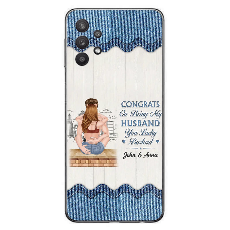 Custom Personalized Couple Phone Case - Gift Idea For Couple/Valentines Day - Congrats On Being My Husband You Lucky Bastard - Case For iPhone/Samsung