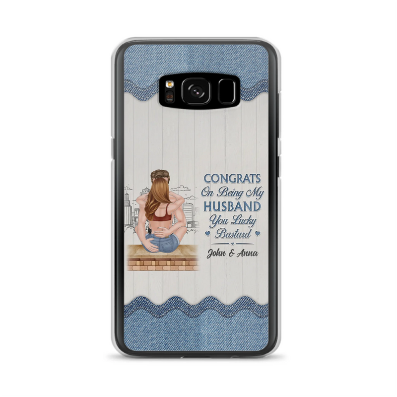 Custom Personalized Couple Phone Case - Gift Idea For Couple/Valentines Day - Congrats On Being My Husband You Lucky Bastard - Case For iPhone/Samsung