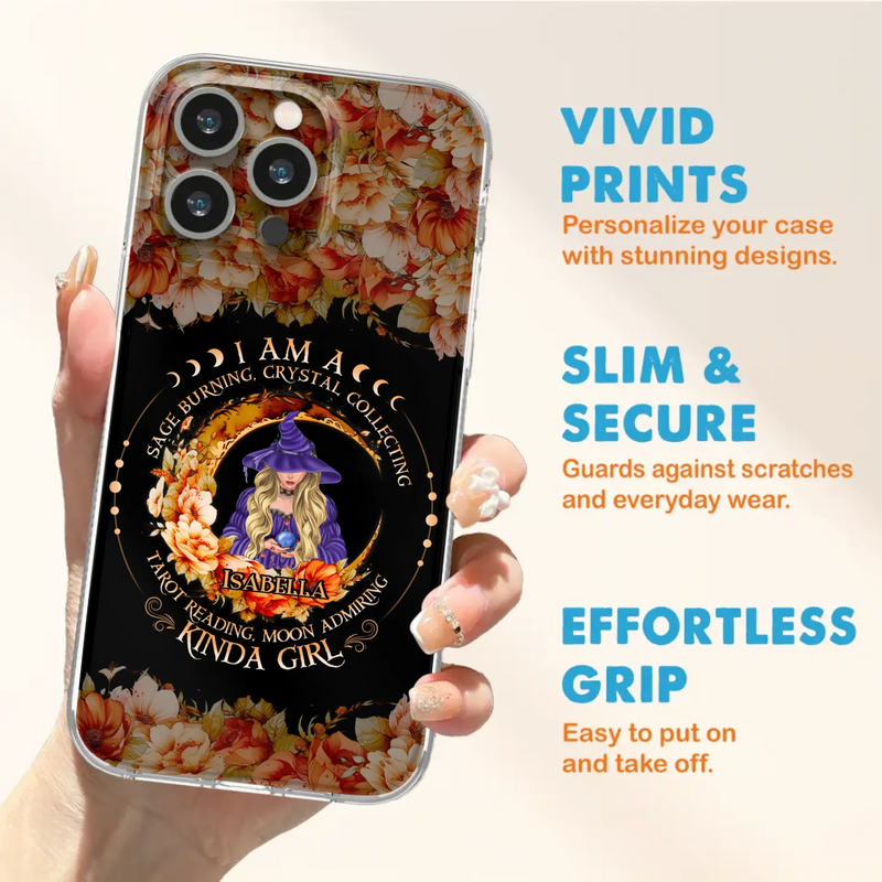 Personalized Witch Phone Case - Gift Idea For Halloween - I Am A Sage Burning, Crystal Collecting, Tarot Reading, Moon Admiring Kinda Girl - Cases For iPhone/Samsung