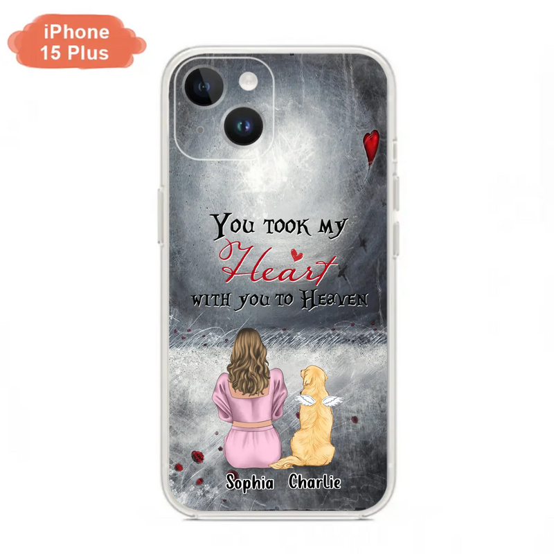 Custom Personalized Memorial Dog Mom Phone Case - Upto 5 Dogs - Memorial Gift Idea for Dog Lovers - You Took My Heart With You To Heaven - Case For iPhone And Samsung