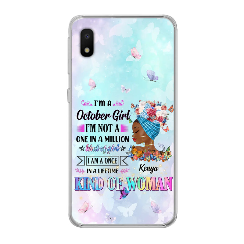 Custom Personalized Birthday Girl Phone Case - Gift Idea For Birthday - I'm A October Girl I'm Not A One In A Million Kind Of Girl - Case For iPhone/Samsung