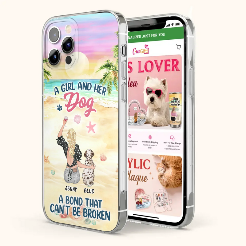 Custom Personalized Dog Mom Phone Case - Upto 6 Dogs - Gift Idea for Dog Lovers - A Girl And Her Dog A Bond That Can't Be Broken - Case for iPhone/Samsung