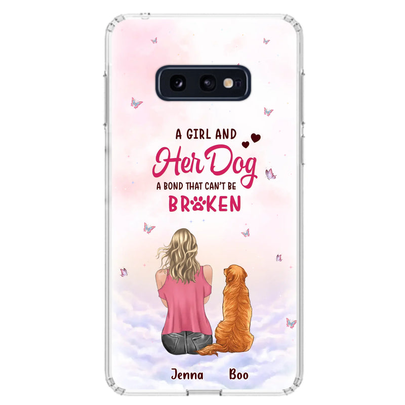 Custom Personalized Dog Mom Phone Case - Upto 5 Dogs - Gift Idea For Dog Lovers - A Girl And Her Dog A Bond That Can't Be Broken - Case for iPhone/Samsung