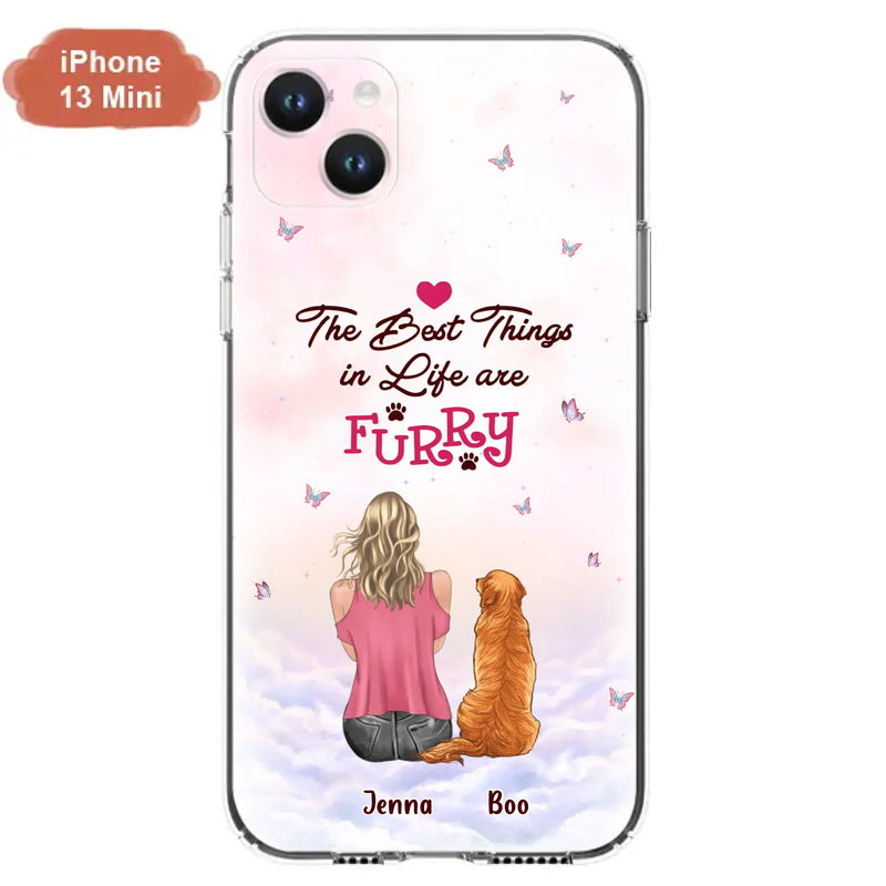 Custom Personalized Dog Mom Phone Case - Upto 5 Dogs - Gift Idea For Dog Lovers - The Best Things In Life Are Furry - Case for iPhone/Samsung