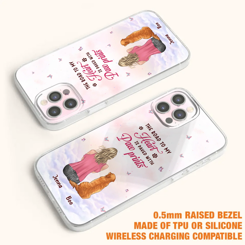Custom Personalized Dog Mom Phone Case - Upto 5 Dogs - Gift Idea For Dog Lovers - The Road To My Heart Is Paved With Pawprints - Case for iPhone/Samsung